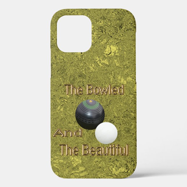 Gold Lawn Bowls Bowled Beautiful, Case-Mate iPhone Case (Back)