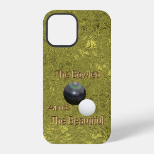 Gold Lawn Bowls Bowled Beautiful, iPhone 12 Pro Case