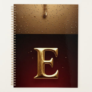 Gold Letter E Monogram With Dripping Metall Planner
