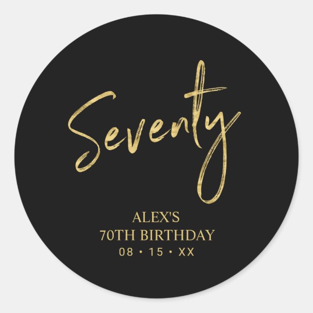 Gold Lettering Seventy 70th Birthday Party Favour  Classic Round Sticker (Front)