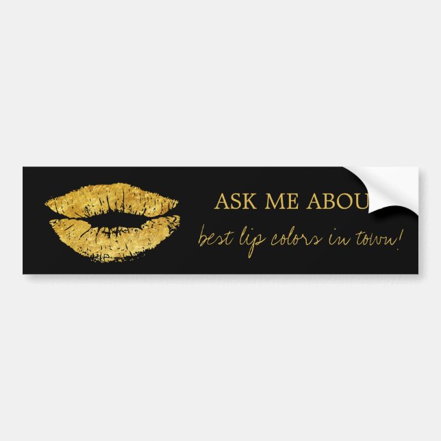 Gold lips print black ask me about promotional bumper sticker (Front)