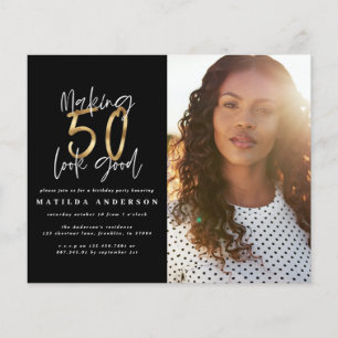 Gold making 50 look good photo birthday invitation