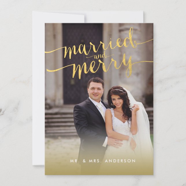 Gold Married and Merry Script 2 Photo Holiday Card (Front)