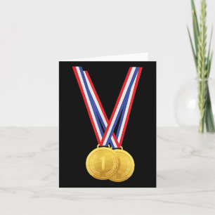 Gold Medals - Funny Shirt For Winners And Champion Card