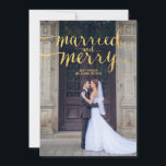 GOLD MERRY & MARRIED | HOLIDAY PHOTO CARD<br><div class="desc">First Christmas Newlyweds! Send out your holiday greetings as husband and wife with this beautiful "merry and married" contemporary holiday photo card in gold handwriting script, a classic font, as a typography overlay with your wedding photo. Elke Clarke © Gold foil (printed photo effect) and white stripes pattern on the...</div>