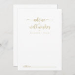 Gold Minimalist Calligraphy Wedding Well Wishes   Advice Card<br><div class="desc">This gold minimalist calligraphy wedding well wishes advice card is perfect for a rustic wedding. The simple and elegant design features classic and fancy script typography in gold. These cards are perfect for a wedding, bridal shower, baby shower, graduation party & more. Personalise the cards with the names of the...</div>