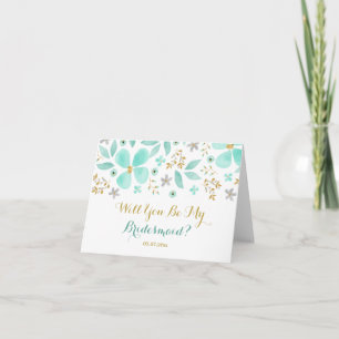 Gold Mint Flower Will You Be My Bridesmaid Card
