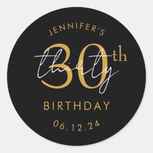 Gold Modern Script 30th Birthday Party Black Classic Round Sticker