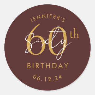 Gold Modern Script 60th Birthday Party Burgundy Classic Round Sticker