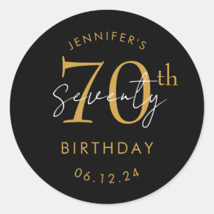 Gold Modern Script 70th Birthday Party Black Classic Round Sticker