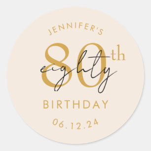 Gold Modern Script 80th Birthday Party Champagne Classic Round Sticker