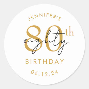 Gold Modern Script 80th Birthday Party Classic Round Sticker