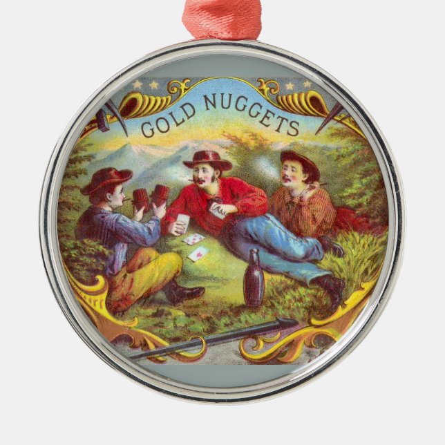 Gold Nuggets: Antique Cigar Label Wild West Art Metal Ornament (Front)