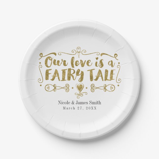 Gold OUR LOVE IS A FAIRY TALE Wedding Reception Paper Plate (Front)