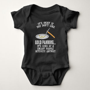Gold Panning Gift - Mining Funny Miner Baby Bodysuit