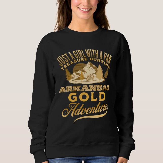Gold Panning   USA Nugget Love Arkansas Outdoors Sweatshirt (Front)