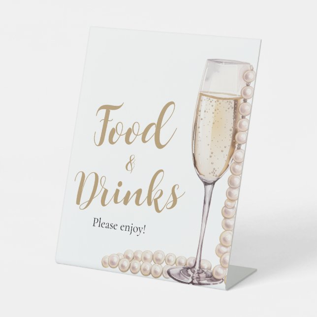 Gold Pearls and Prosecco Champagne Food and Drinks Pedestal Sign (Front)
