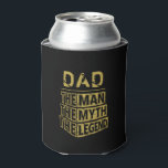 Gold Personalised Name The Man The Myth The Legend Can Cooler<br><div class="desc">Personalised your own name,  "the Man the Myth the Legend" typography design in black and gold,  great custom gift for men,  dad,  grandpa,  husband,  boyfriend on father's day,  birthday,  anniversary,  and any special day.</div>