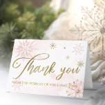 Gold Pink Snowflake Girl Baby Shower Thank You<br><div class="desc">Adorable calligraphy with snowflakes,  winter-themed baby shower thank you card. Easy to personalised with your details. Check the collection to find matching items as enclosure cards.</div>