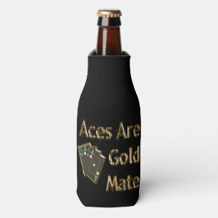 Gold Poker Aces Are Gold Mate, Bottle Cooler