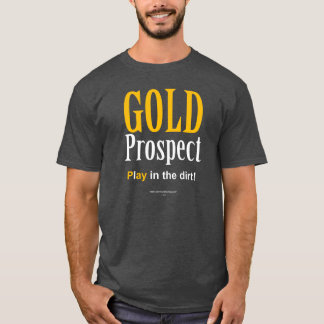 Gold Prospect T-Shirt