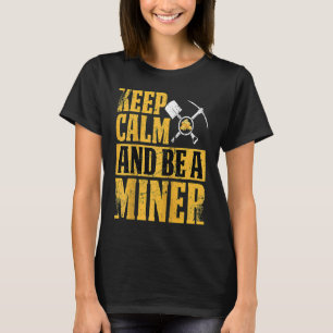 Gold Prospector  Gold Miner Digger Treasure Huntin T-Shirt