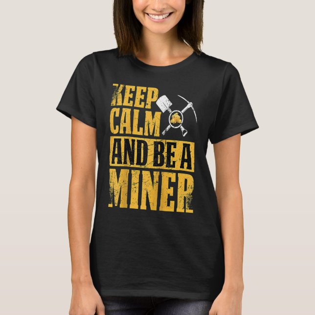 Gold Prospector  Gold Miner Digger Treasure Huntin T-Shirt (Front)