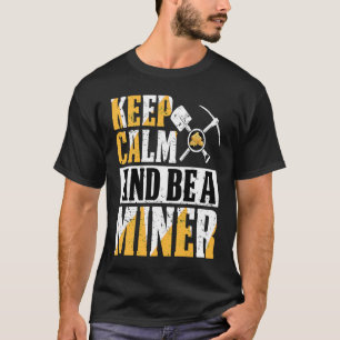 Gold Prospector  Gold Miner Digger Treasure Huntin T-Shirt