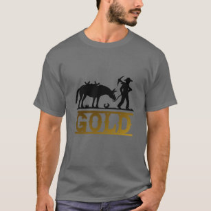 Gold Prospector T-Shirt