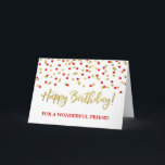 Gold Red Confetti Friend Birthday Card<br><div class="desc">Birthday card for friend with gold and red modern confetti pattern.</div>