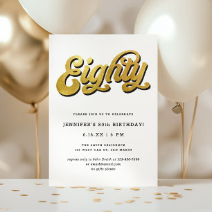 Gold Retro Script Black White 80th Birthday Party Invitation