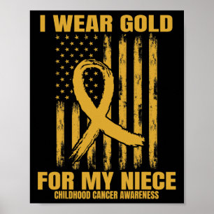 Gold Ribbon Niece Childhood Cancer Awareness Ameri Poster