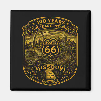 Gold Route 66 Missouri Centennial 100 Years Magnet