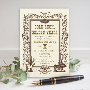 Gold Rush Golden Years Western Vintage Birthday  Invitation