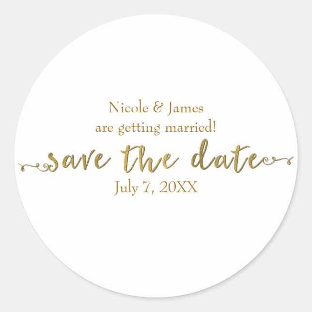 Gold Save the Date Script Custom Personalised Classic Round Sticker (Front)