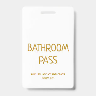 Gold Script Back To School Bathroom Hall Pass ID Badge