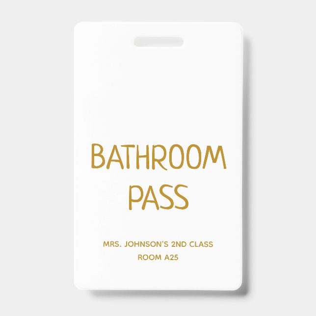 Gold Script Back To School Bathroom Hall Pass ID Badge (Front)