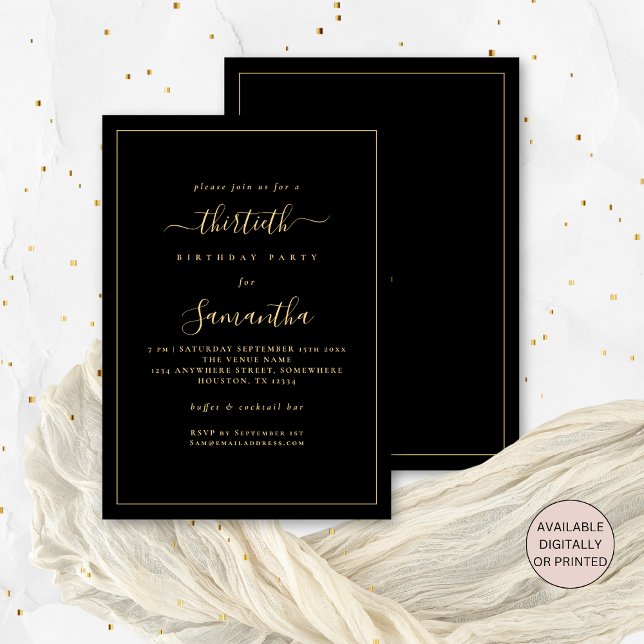 Gold Script Border 30th Birthday Party Black Invitation (Front and back view. Available digitally or printed)