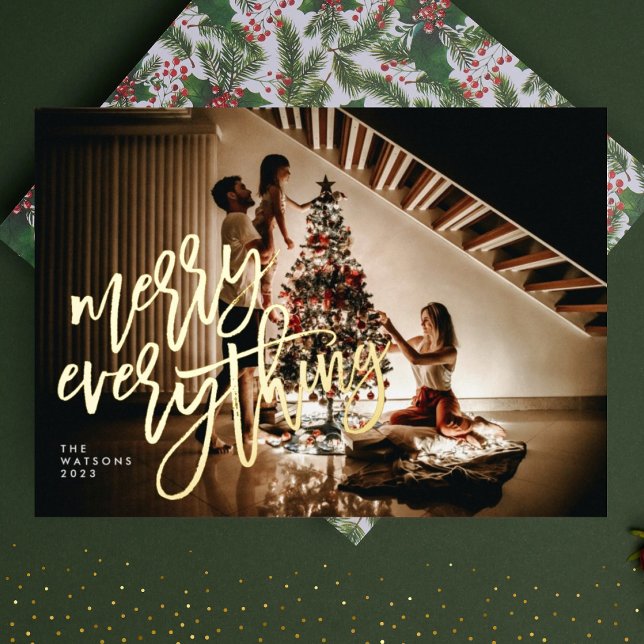 Gold Script Merry Everything Full Bleed Photo Foil Holiday Card (Creator Uploaded)