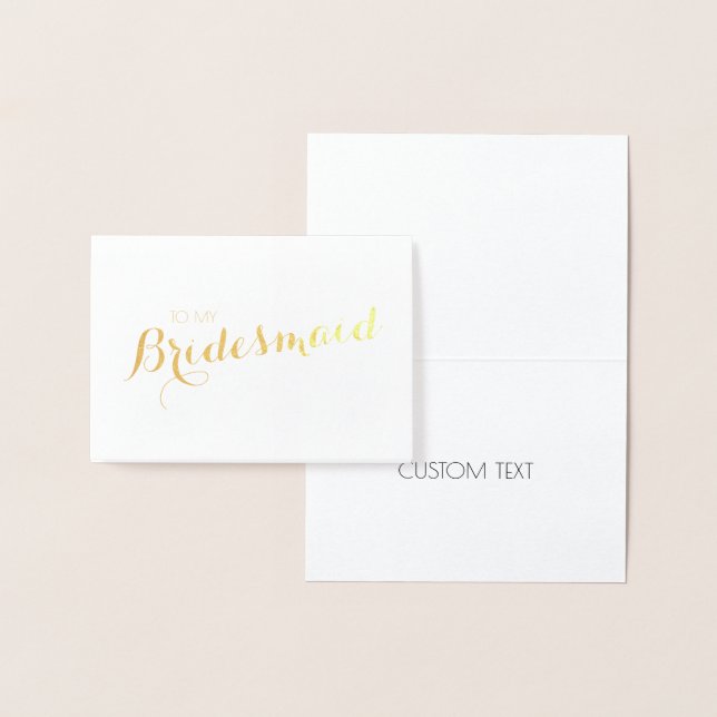 GOLD / Silver  | Bridesmaid Thank You Foil Card (Display)