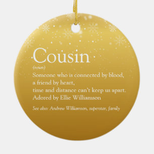 Gold Snowflakes Cousin Definition Holidays Ceramic Ornament
