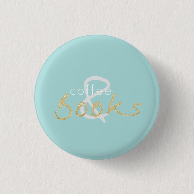 Gold Sparkle Coffee and Books Button (Front)