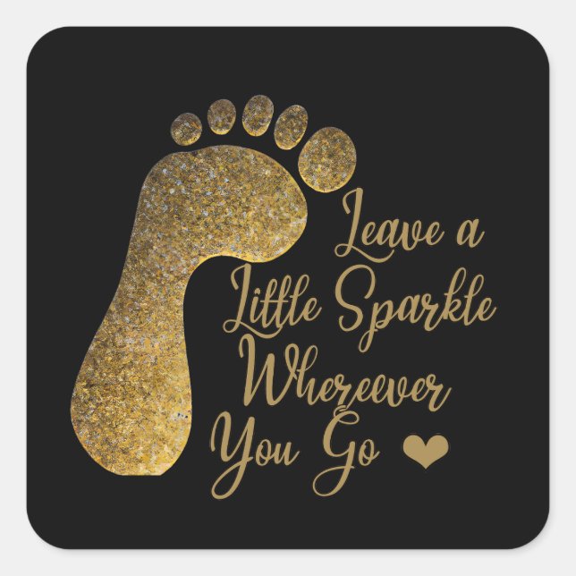 Gold Sparkle Wherever You Go Square Sticker (Front)