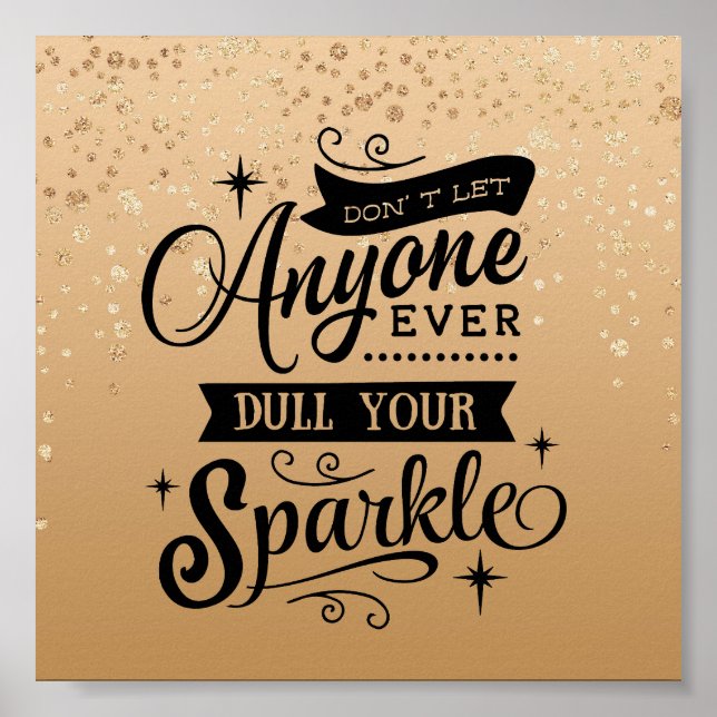 Gold Speckled Inspirational Quote Poster (Front)