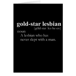 GOLD STAR LESBIAN (definition)