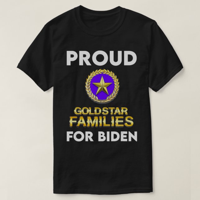 Gold Star & Military Families for Joe Biden  T-Shirt (Design Front)