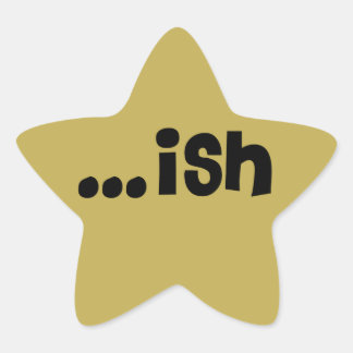 gold sticker... ish! star sticker