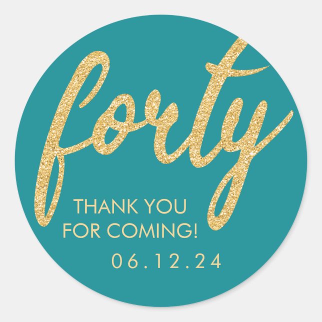 Gold Teal 40 Birthday Thank You Glitter Forty Classic Round Sticker (Front)