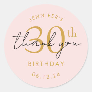 Gold "Thank You" 30th Birthday Party Blush Pink Classic Round Sticker