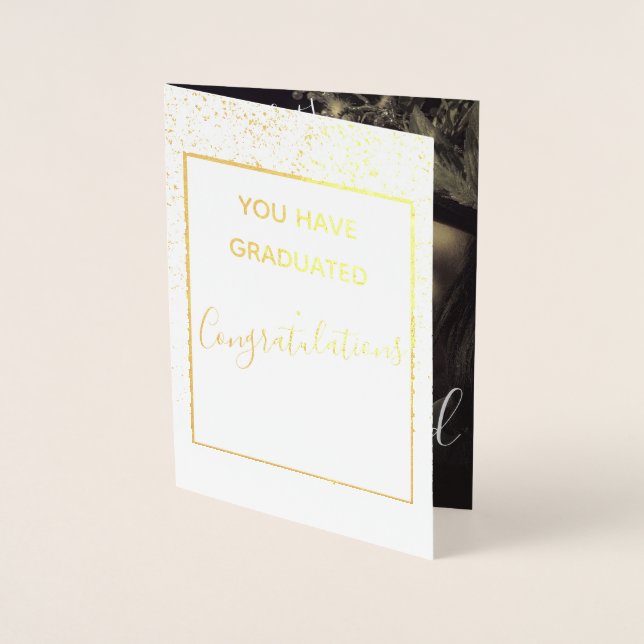 Gold Trendy Script Congratulation Photo Graduation Foil Card (Front)